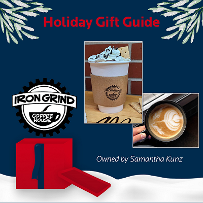 Holiday Gift Guide for Iron Grind Coffee owned by Samantha Kunz. Graphic has two photos of coffee